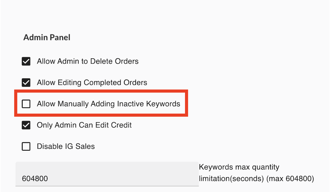 Allow Manually Adding Inactive Keywords setting