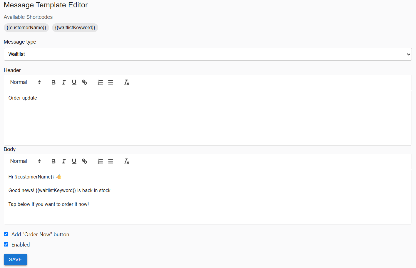 Waitlist message type selected in FB Utility Message Templates, showing the header, body with customerName and waitlistKeyword shortcodes, and the Add Order Now button option